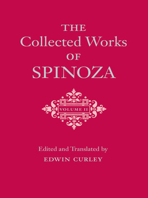cover image of The Collected Works of Spinoza, Volume 2